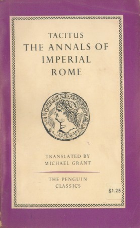 Annals of Imperial Rome by Tacitus (Penguin Classic)